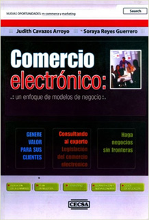 COMERCIO ELECTRONICO: UN ENFOQUE DE MODELOS DE...