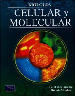 BIOLOGIA: CELULAR Y MOLECULAR