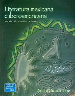 LITERATURA MEXICANA E IBEROAMERICANA