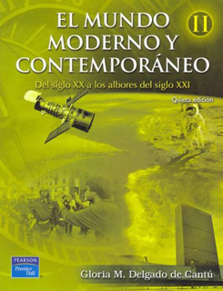 EL MUNDO MODERNO Y CONTEMPORANEO 2: DEL S.XX A...