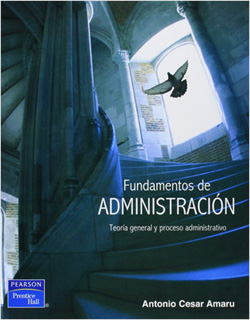 FUNDAMENTOS DE ADMINISTRACION: TEORIA GENERAL Y...
