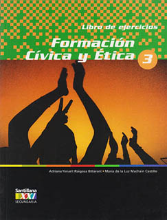 FORMACION CIVICA Y ETICA 3 LIBRO DE EJERCICIOS