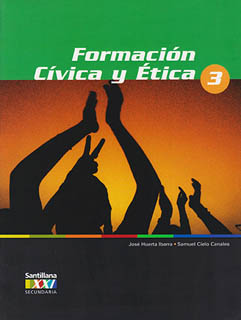 FORMACION CIVICA Y ETICA 3 (SECUNDARIA XXI)