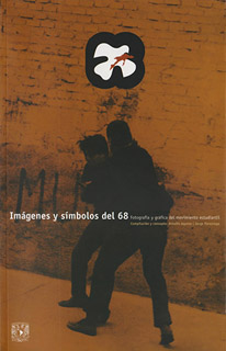 IMAGENES Y SIMBOLOS DEL 68: FOTOGRAFIA Y GRAFICA...