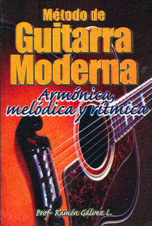METODO DE GUITARRA MODERNA: ARMONICA, MELODICA Y...
