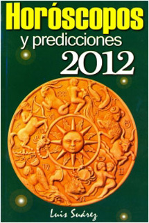 HOROSCOPOS Y PREDICCIONES 2012