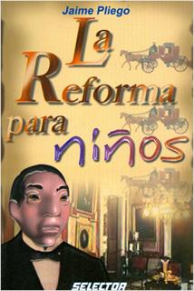 LA REFORMA PARA NIÑOS