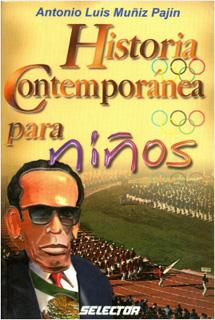 HISTORIA CONTEMPORANEA PARA NIÑOS