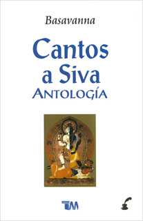 CANTOS A SIVA (ANTOLOGIA)