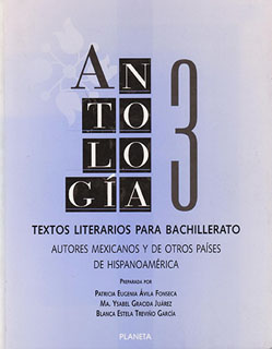 ANTOLOGIA DE TEXTOS LITERARIOS PARA BACHILLERATO 3