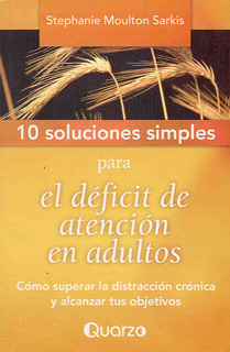 10 SOLUCIONES SIMPLES PARA EL DEFICIT DE ATENCION...