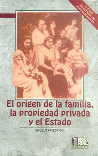 EL ORIGEN DE LA FAMILIA, LA PROPIEDAD PRIVADA Y...