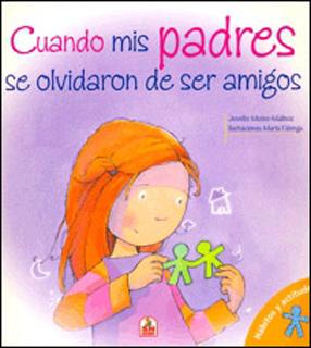 CUANDO MIS PADRES SE OLVIDARON DE SER AMIGOS