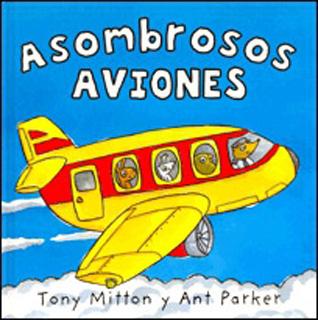 ASOMBROSOS AVIONES