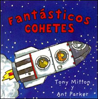 FANTASTICOS COHETES
