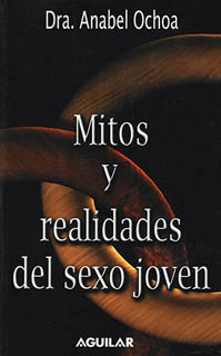 MITOS Y REALIDADES DEL SEXO JOVEN