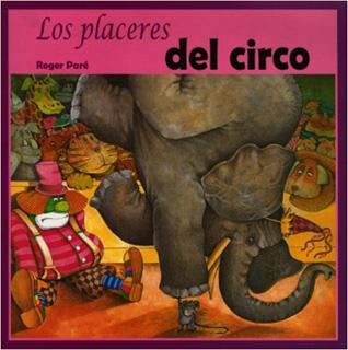 LOS PLACERES DEL CIRCO
