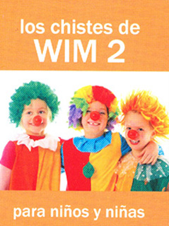 LOS CHISTES DE WIM 2 PARA NIÑOS Y NIÑAS (MINI)