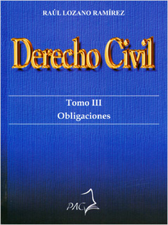 DERECHO CIVIL TOMO 3: OBLIGACIONES