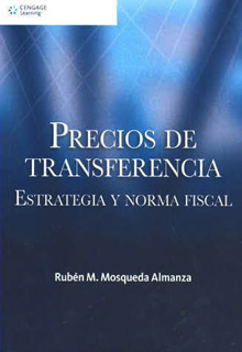 PRECIOS DE TRANSFERENCIA: ESTRATEGIA Y NORMA...