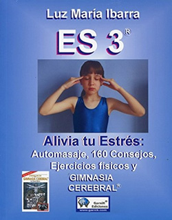 ES 3: ALIVIA TU ESTRES