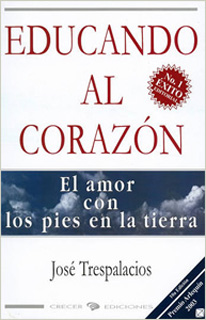 EDUCANDO AL CORAZON: EL AMOR CON LOS PIES EN LA...