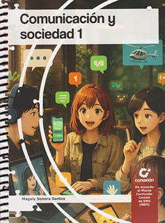 COMUNICACION Y SOCIEDAD 1 (NEM)