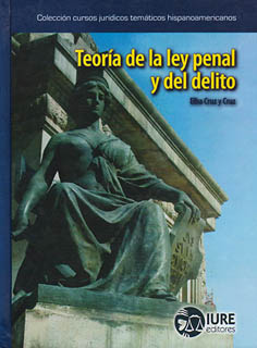 TEORIA DE LA LEY PENAL Y DEL DELITO