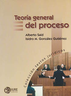 TEORIA GENERAL DEL PROCESO