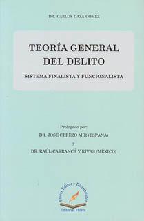 TEORIA GENERAL DEL DELITO: SISTEMA FINALISTA Y...