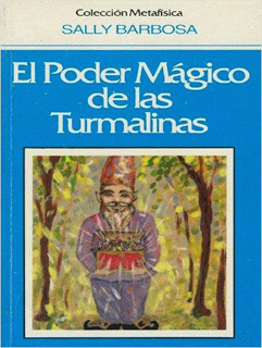 EL PODER MAGICO DE LAS TURMALINAS