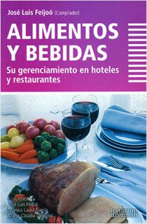 ALIMENTOS Y BEBIDAS: SU GERENCIAMIENTO EN HOTELES...