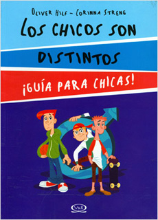 LOS CHICOS SON DISTINTOS: ¡GUIA PARA CHICAS!