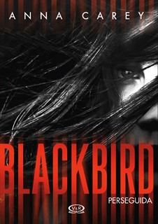 BLACKBIRD: PERSEGUIDA
