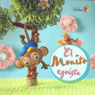 EL MONITO EGOISTA