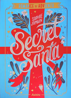SECRET SANTA: ROMANCE DE ADVIENTO