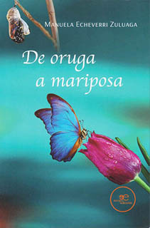 DE ORUGA A MARIPOSA